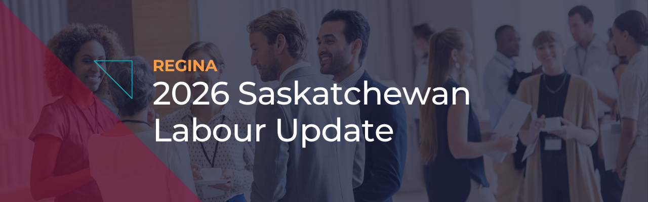 Regina | 2026 SK Labour Update