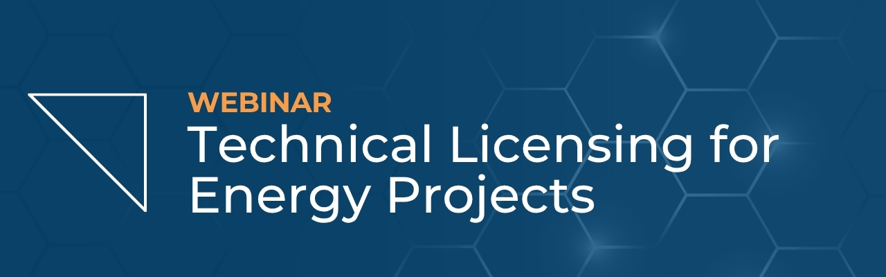 Technical Licensing for Energy Projects 